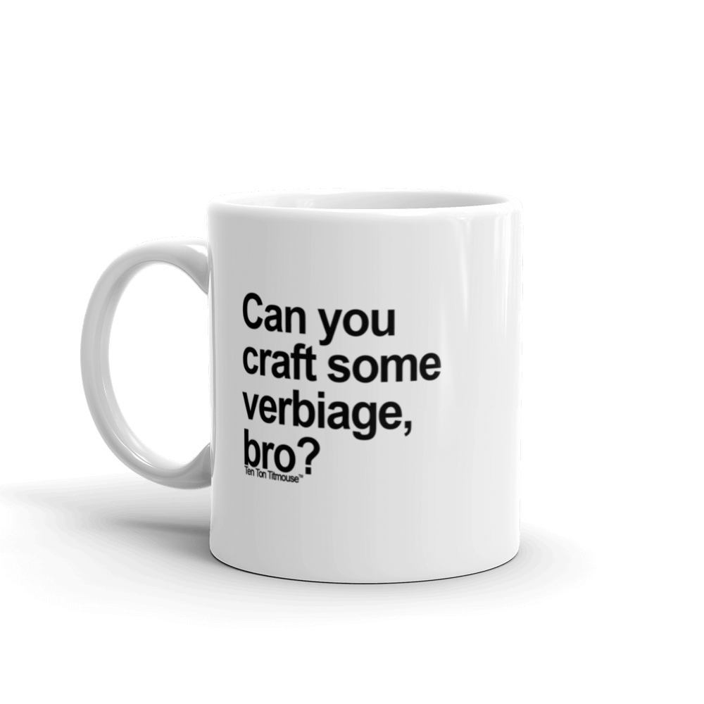 Verbiage Bro Mug