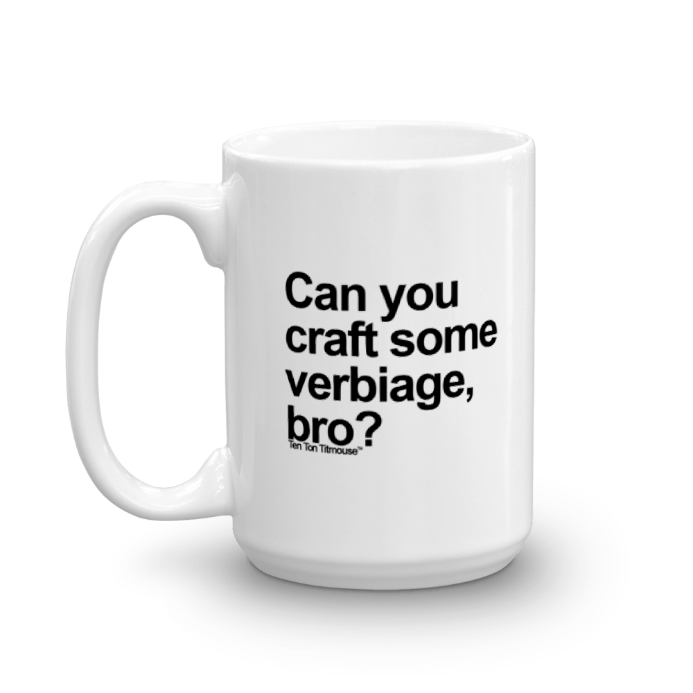 Verbiage Bro Mug