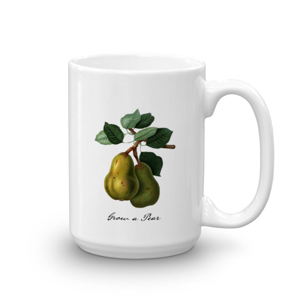 Funny coffee mug: Grow a Pear