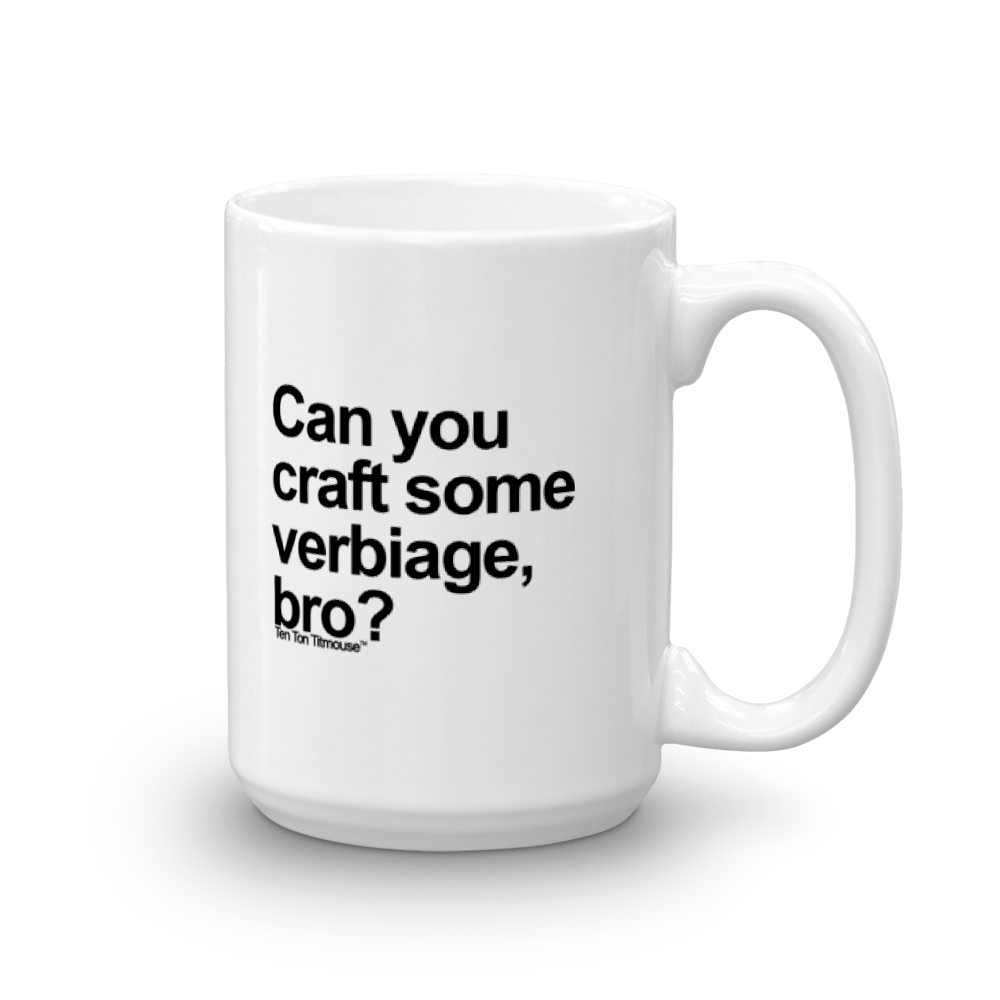 Verbiage Bro Mug
