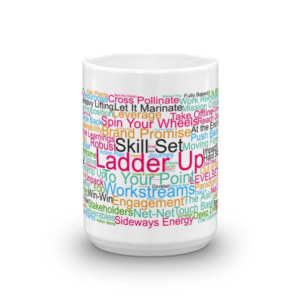 Funny Mug: Morning Buzzword Collection, Ladder Up