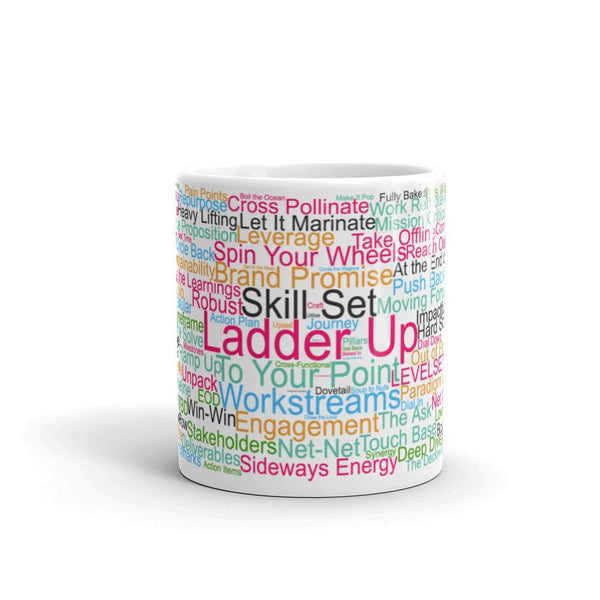 Funny Mug: Morning Buzzword Collection, Ladder Up