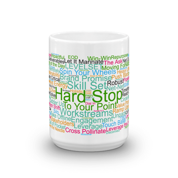 Funny Mug: Hard Stop, word cloud, Morning Buzzword Collection