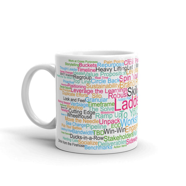 Funny Mug: Morning Buzzword Collection, Ladder Up