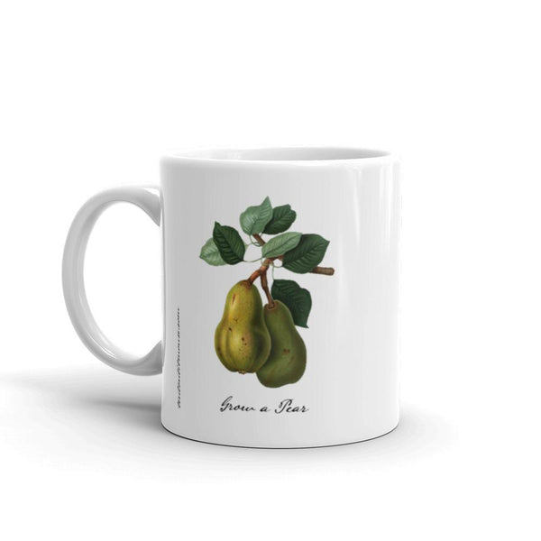 Funny coffee mug: Grow a Pear