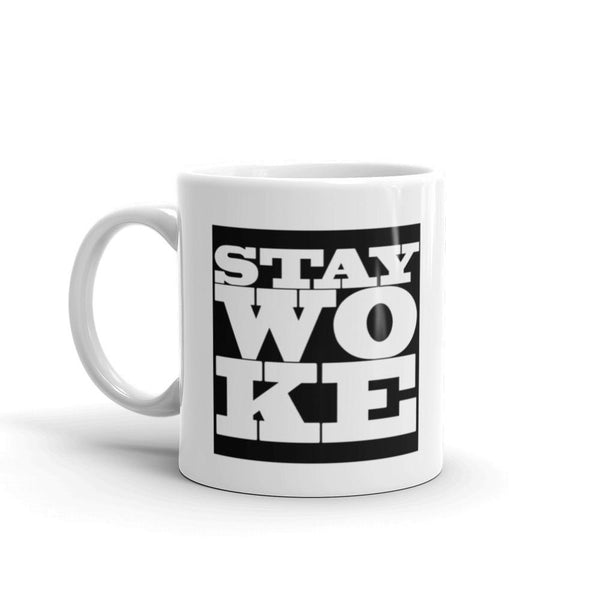 Stay Woke Coffee Mug