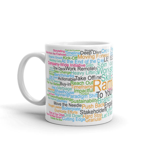 Funny Mug: Morning Buzzword Collection, Ramp Up